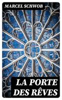   La porte des rêves