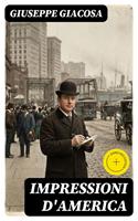   Impressioni d'America