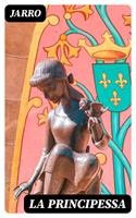   La Principessa