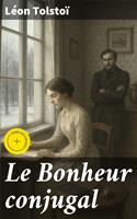   Le Bonheur conjugal