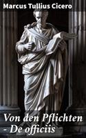   Von den Pflichten - De officiis