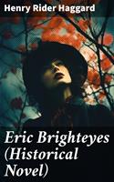 Eric Brighteyes (Historical Novel)