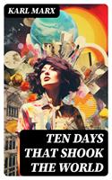   Ten Days That Shook the World