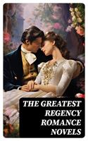   The Greatest Regency Romance Novels