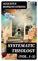   Systematic Theology (Vol. 1-3)