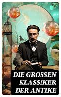   Die großen Klassiker der Antike