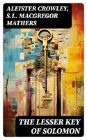   The Lesser Key of Solomon