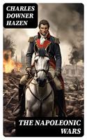   The Napoleonic Wars