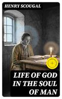   Life of God in the Soul of Man