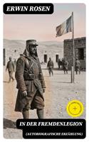   In der Fremdenlegion (Autobiografische Erz&auml;hlung)