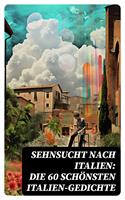   Sehnsucht nach Italien: Die 60 schönsten Italien-Gedichte