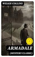  Armadale (Mystery Classic)