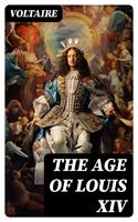   THE AGE OF LOUIS XIV