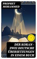   Der Koran - Zwei deutsche &Uuml;bersetzungen in einem Buch