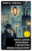   NICK CARTER MYSTERIES - 7 Detective Books Collection