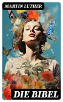   Die Bibel