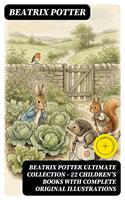   BEATRIX POTTER Ultimate Collection - 22 Children's Books With Complete Original Illustrations
