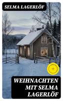   Weihnachten mit Selma Lagerl&ouml;f