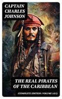   The Real Pirates of the Caribbean (Complete Edition: Volume 1&2)