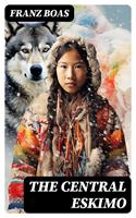   The Central Eskimo