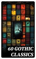   60 GOTHIC CLASSICS