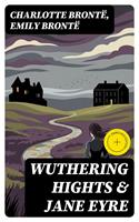   Wuthering Hights & Jane Eyre