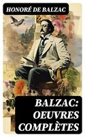   Balzac: Oeuvres complètes
