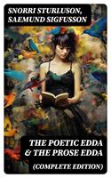   The Poetic Edda & The Prose Edda (Complete Edition)