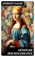   Künstler der Renaissance