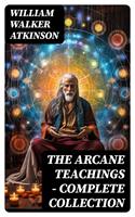   THE ARCANE TEACHINGS - Complete Collection
