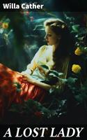   A LOST LADY