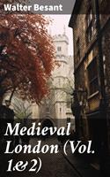   Medieval London (Vol. 1&2)