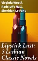   Lipstick Lust: 3 Lesbian Classic Novels