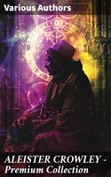   ALEISTER CROWLEY - Premium Collection