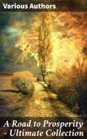   A Road to Prosperity - Ultimate Collection