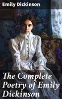   The Complete Poetry of Emily Dickinson