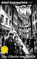   Das Ghetto von Berlin