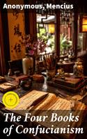   The Four Books of Confucianism