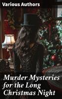   Murder Mysteries for the Long Christmas Night