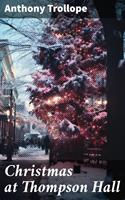   Christmas at Thompson Hall