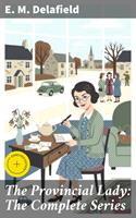   The Provincial Lady: The Complete Series