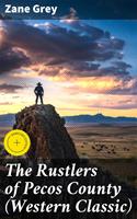   The Rustlers of Pecos County (Western Classic)