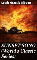   SUNSET SONG (World's Classic Series)
