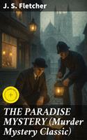   THE PARADISE MYSTERY (Murder Mystery Classic)