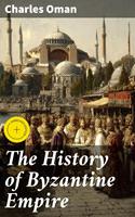   The History of Byzantine Empire