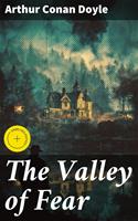   The Valley of Fear