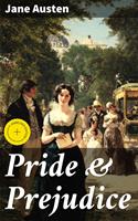   Pride & Prejudice