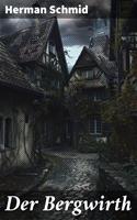   Der Bergwirth