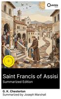   Saint Francis of Assisi (Summarized Edition)
