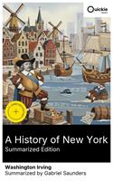   A History of New York (Summarized Edition)